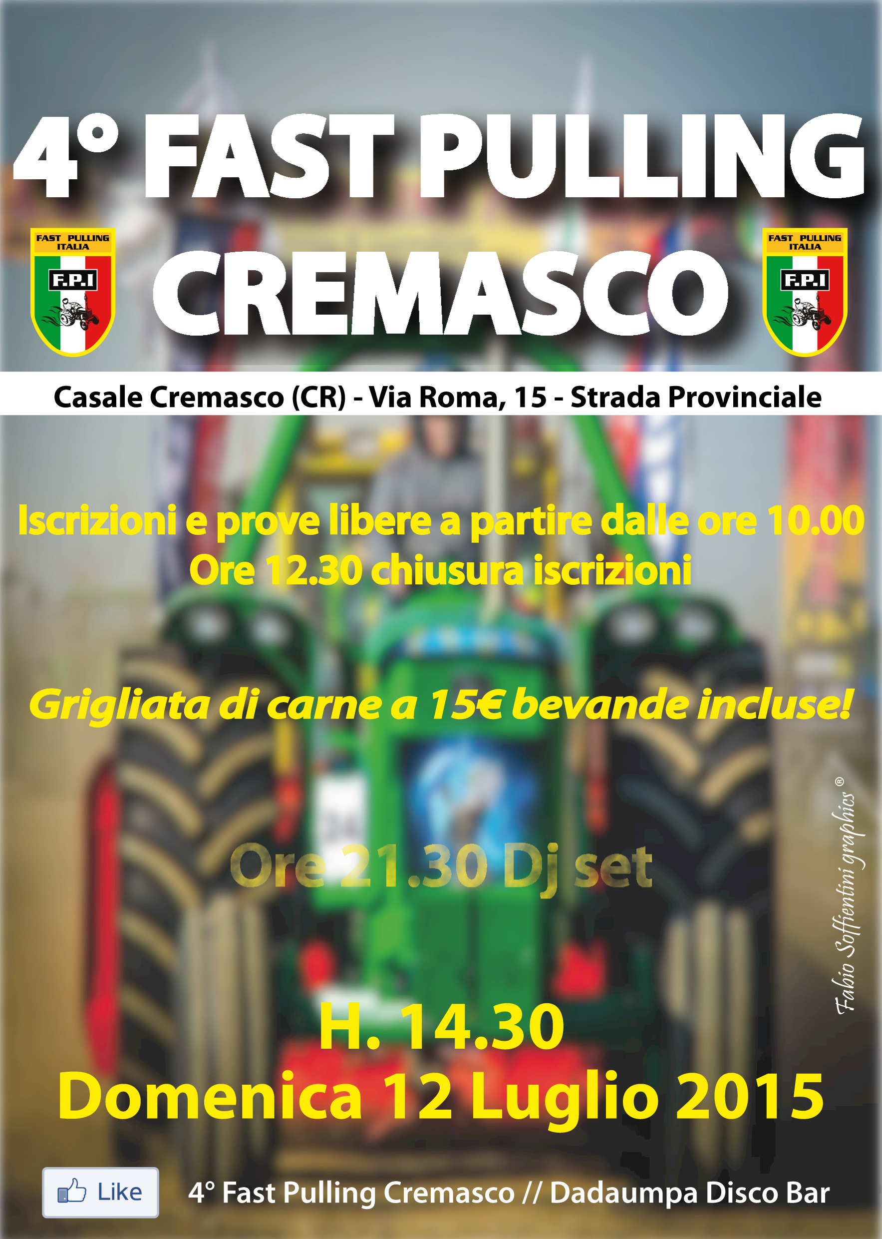 4° Fast Pulling Cremasco // Dadaumpa Disco Bar // Domenica 12 Luglio 2015